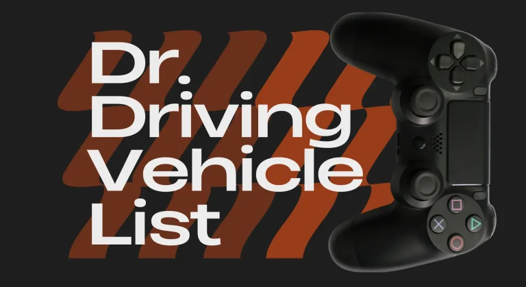 Dr. Driving Vehicle List