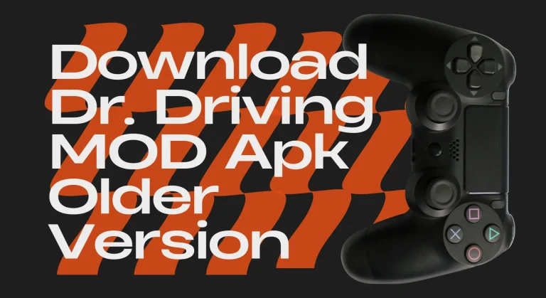 Dr. Driving MOD Apk Old Version Download